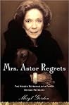 Mrs. Astor Regret...
