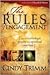 Rules Of Engagement: The Art of Strategic Prayer and Spiritual Warfare