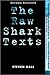 The Raw Shark Texts by Steven  Hall