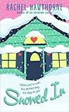 Snowed In: A YA C...