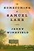 The Homecoming of Samuel Lake by Jenny Wingfield