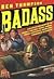 Badass by Ben Thompson
