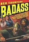 Badass: A Relentl...