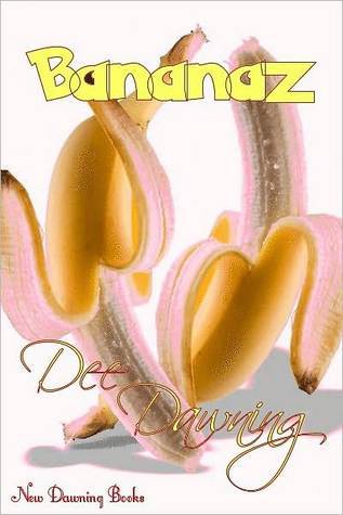 Bananaz (Kindle Edition)