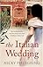 The Italian Wedding by Nicky Pellegrino