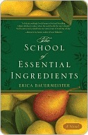 The School of Essential Ingredients by Erica Bauermeister