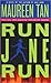 Run Jane Run (Jane Nichols, #2)