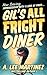 Gil's All Fright Diner