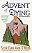 Advent of Dying (Sister Mary Helen, #2)