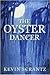 The Oyster Dancer