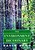 The Environment Dictionary