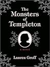 The Monsters of Templeton by Lauren Groff