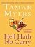 Hell Hath No Curry by Tamar Myers