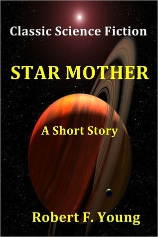 Star Mother (Kindle Edition)