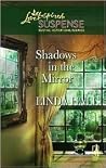 Shadows in the Mi...