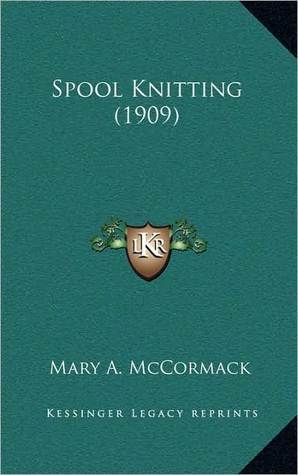 Spool Knitting (Kindle Edition)