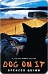 Dog on It by Spencer Quinn
