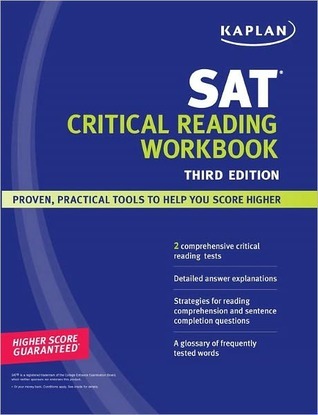 Kaplan SAT Critical Reading Workbook (Kaplan Test Prep)