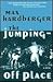 The Jumping-Off Place by Max Hardberger