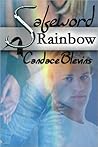 Safeword Rainbow by Candace Blevins