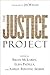 The Justice Project (emersion: Emergent Village resources for communities of faith)
