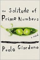 The Solitude of Prime Numbers: A Novel