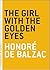 The Girl with the Golden Eyes by Honoré de Balzac