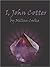 I, John Cotter