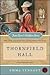 Thornfield Hall: A Gothic Novel Through Adele's Eyes—Jane Eyre, Dark Secrets, and a Lost Mother
