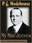 My Man Jeeves (Jeeves, #1)