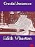 Crucial Instances by Edith Wharton