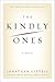 The Kindly Ones