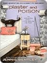 Book cover for Plaster and Poison (A Do-It-Yourself Mystery #3)