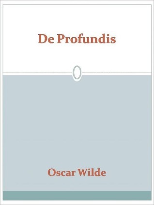 De Profundis
