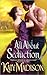 All About Seduction: A Bewitching Victorian Tale of Temptation, Passion, and Shocking Desire