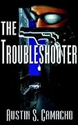 The Troubleshooter