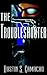The Troubleshooter