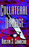 Collateral Damage (Hannibal Jones, #3) Collateral Damage (Hannibal Jones, #3)