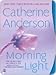 Morning Light (Kendrick/Coulter/Harrigan #8)