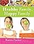Healthy Family, Happy Famil...