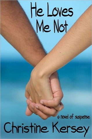 He Loves Me Not (Lily's Story, Book 1)