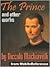 The Works: Nicolo Machiavelli
