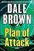 Plan of Attack by Dale Brown Plan of Attack by Dale Brown