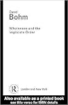Wholeness and the Implicate Order (Routledge Classics) Book cover for Wholeness and the Implicate Order (Routledge Classics)