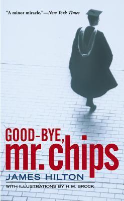 Goodbye Mr. Chips