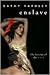 Enslave: Beauty Tames the Beast