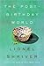 The Post-Birthday World by Lionel Shriver