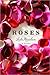 Roses by Leila Meacham