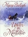 Under The Mistletoe by Mary Balogh