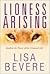 Lioness Arising by Lisa Bevere